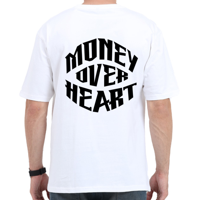 Money Over Heart Tshirt Designs | Premium 240 Gsm Oversized Tshirt | Rebel Looks,tshirt designs,oversized tshirt,rebel looks,luxury,white tshirt,white oversized tshirt,rebel looks