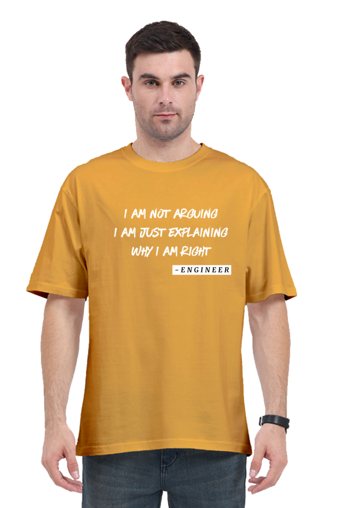 Engineer Tshirt - I Am Not Arguing | Rebel Looks