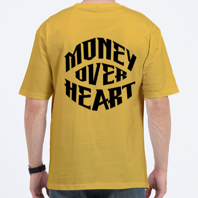 Money Over Heart Tshirt Designs | Premium 240 Gsm Oversized Tshirt | Rebel Looks,tshirt designs,oversized tshirt,rebel looks,luxury,yellow tshirt, yellow oversized tshirt