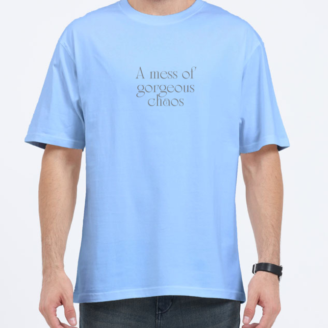 A Mess Of Gorgerous Chaos Aesthetic Tshirt Designs | Premium 240 Gsm Oversized Tshirt | Rebel Looks. tshirt designs,  oversized tshirt, oversized tshirt for men, loose t shirt styling, shirt colour, tshirts designs, xl size shirt, xxxl t shirts,  tshirt design,Rebel Looks, sky blue tshirt