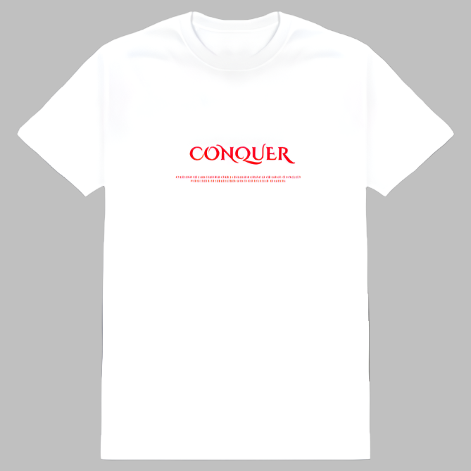 Conquer T Shirt Design