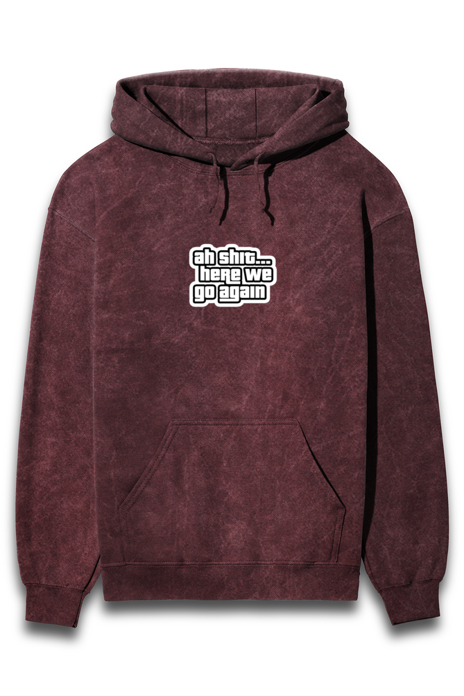 Here we go again Acid Wash Hoodie | Premium 300 Gsm Hoodies For Men | DTF Print